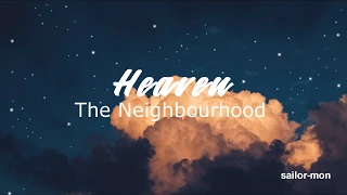 Heaven//The Neighbourhood (sub. español)