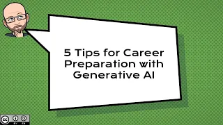 5 Tips for Career Preparation with Generative AI