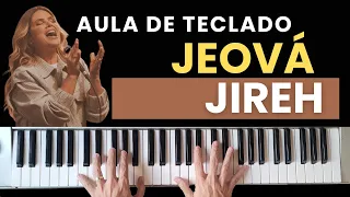 AULA DE TECLADO - JEOVA JIREH (Aline Barros) - VÍDEO AULA COM CIFRA NA DESCRIÇÃO