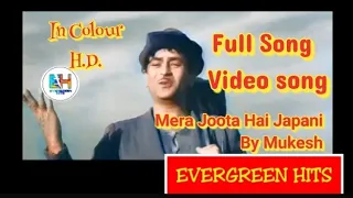 Mera Joota Hai Japani | In Colour | Raj Kapoor | Nargis | Shree 420 | Evergreen Hits (HD) | Mukesh |