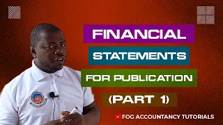 FINANCIAL STATEMENTS FOR PUBLICATION (PART 1)