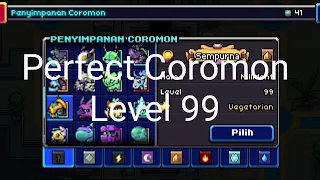 Try The Strongest Coromon Level 99 (Perfect Coromon)