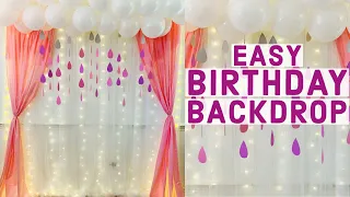 Simple Birthday Backdrop Decoration Ideas at Home | Easy Baby Shower Backdrop decor