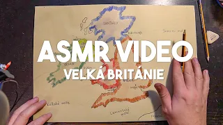 ASMR CZ - Spojené království, mapa/ kreslení, zkušenosti, informace