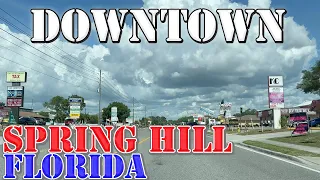 Spring Hill - Florida - 4K Downtown Drive