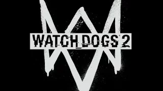 Watch Dogs 2 (Финал) #17 [Рус]