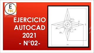 AUTOCAD 2021 - EJERCICIO 02