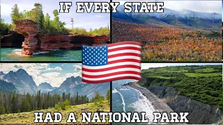 What If EVERY US State had a National Park? - Top Contenders (2024)
