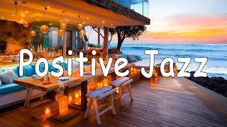 Relaxing Jazz Music ☕ Positive Jazz and Bossa Nova Music for Relax, Study, Work, Focus and Sleep