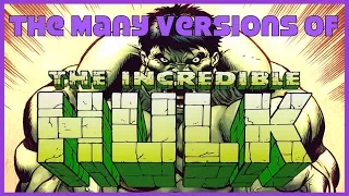 The Many Versions of The Hulk Explained