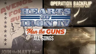 Hearts Of Iron IV - Man The Guns [All Songs] OST