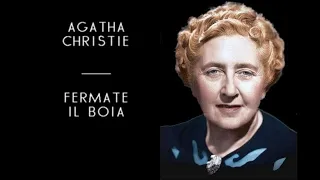 Agatha Christie - Fermate il Boia (solo audio)