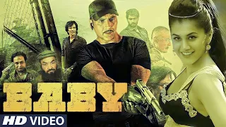 Baby Full Movie (2015) Amezing Facts and Story | Akshay Kumar, Anupam Kher, Taapsee Pannu