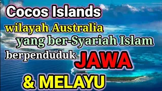 Kepulauan Cocos: Wilayah Muslim Australia dengan penduduk keturunan Melayu dan Jawa