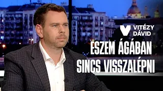 Vitézy: eszem ágában sincs visszalépni