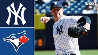 New York Yankees Vs. Toronto Blue Jays | Game Highlights | 4/3/21