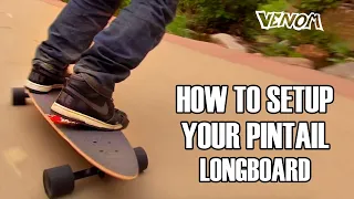 How To Setup Your Pintail Longboard - Madrid Blunt 36"