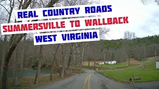 Driving Tour |  Summersville to Clay to Wallback - Ridge runnin', snow, streams, ups and downs