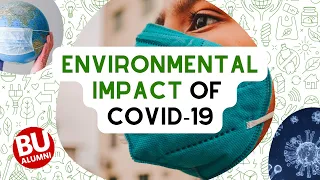 Environmental Impact of COVID-19: Sustainable Energy, Climate and Societal Shifts