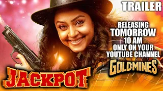 #Jackpot (Hindi) Trailer |Jyothika | Releasing Tomorrow 10 AM Only On Your YouTube Channel Goldmines