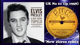 Elvis Presley - I'm Left, You're Right, She's Gone - 2022 stereo remix