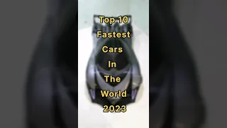 Top 10 Fastest Cars In The World || Fastest Car #shorts #car #youtubeshorts #top10