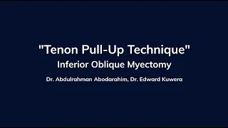 Inferior Oblique Myectomy Using the "Tenon Pull-up" Technique