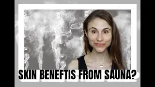 SAUNAS & SKIN BENEFITS? INFRARED, FINNISH, STEAM| DR DRAY