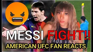 AMERICAN UFC FAN REACTS Lionel Messi Angry Moments