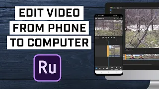 How to Edit Video on Phone and Finish on the Computer | Adobe Premiere Rush