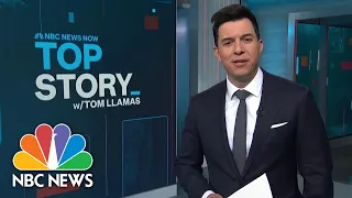 Top Story with Tom Llamas - May 18 | NBC News NOW