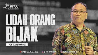 LIDAH ORANG BIJAKSANA | PDT. ELIM SIMAMORA, D. MIN., D. TH.