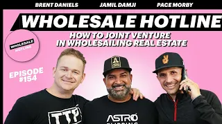#154 | How Joint Venture In Wholesaling Real Estate