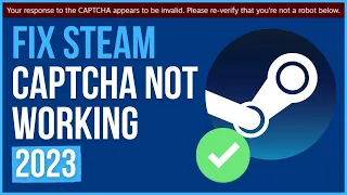 STEAM CAPTCHA НЕ РАБОТАЕТ 2023 | Как исправить ошибку 'Капча Steam кажется недействительной