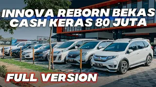 INNOVA REBORN DIESEL BEKAS MURAH SHOWROOM DENGAN STOK MOBIL SOLAR TERBANYAK TINGGAL PILIH CASH 80 JT