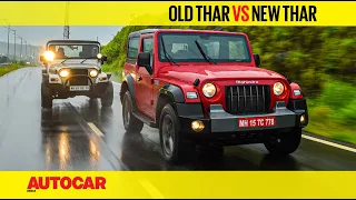 Old Thar VS New Thar - Father & Son | Comparison | Autocar India