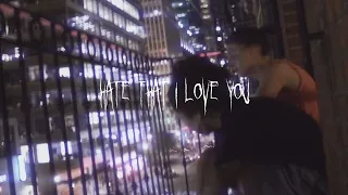 hate that i love you - rihanna, ne-yo (sped up)