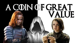 🧙 The Value of Arya's Iron Coin | ASOIAF Theory