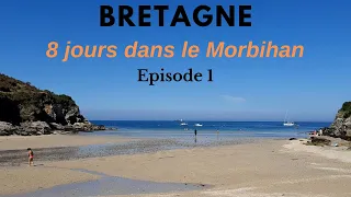 BRETAGNE EP1, 8 jours dans le Morbihan : Belle île, Quiberon, Saint Cado, Gâvres, Le Pouldu