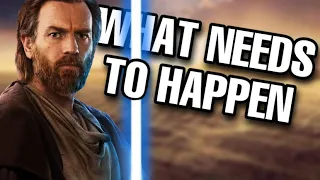 What Needs to Happen for the Kenobi Show to Work