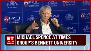 Decoding Role Of Tech In Nation's Growth & More | Nobel Laureate Michael Spence | Bennett University