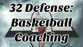 The 32 Defense with Sets- Basketball Coaching Tutorial