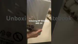 Unboxing HP Elitebook 840 G9