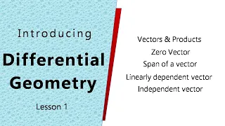 Differential Geometry | An introduction to differential geometry | What is differential geometry