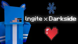 lngite x Darkside minecraft （I feel make so bad😅)