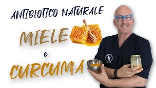 L'antibiotico naturale fatto in casa con miele e curcuma