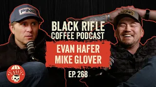 Evan Hafer and Mike Glover | BRCC #268