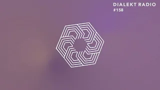 DIALEKT RADIO #158