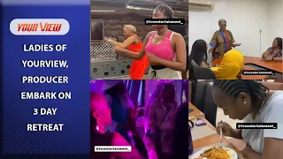 (VIDEO) See How The Ladies Of YourView Spent Their Weekend Exercising, Clubbing And Having Fun! 😄🤩