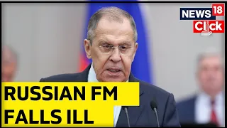 Russian News  | Russian Foreign Minister Lavrov Falls Ill In G20 Summit | English News | News18